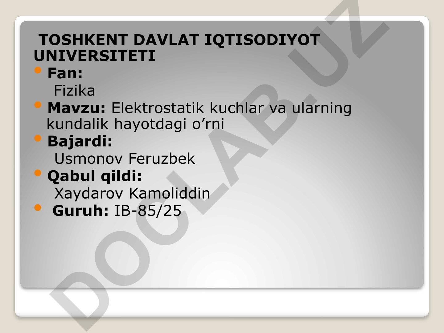 Elektrostatik kuchlar va ularning kundalik hayotdagi o’rni