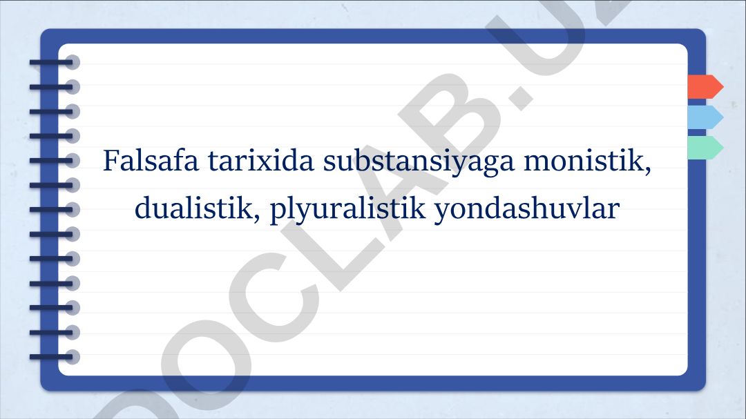 Falsafa tarixida substansiyaga yondashuvlar