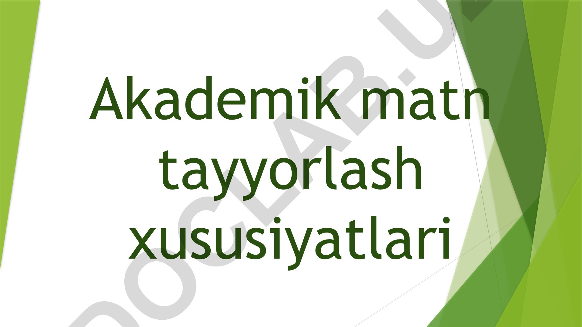 Akademik matn tayyorlash xususiyatlari