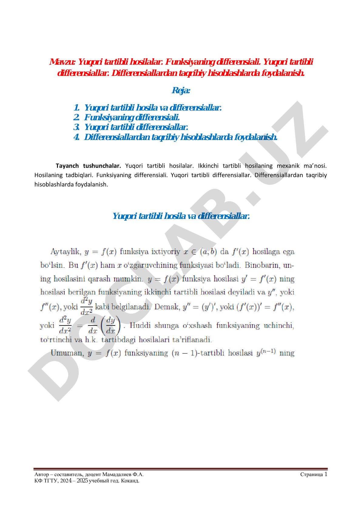 Yuqori tartibli hosilalar. Funksiyaning differensiali. Yuqori tartibli differensiallar. Differensiallardan taqribiy hisoblashlarda foydalanish