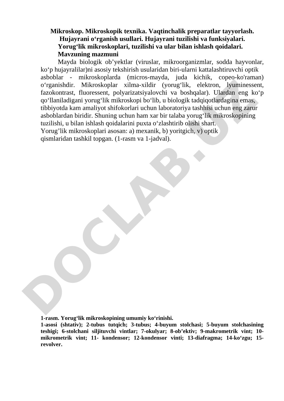 Mikroskoplar va mikroskopik texnika: tuzilishi va ishlash qoidalari
