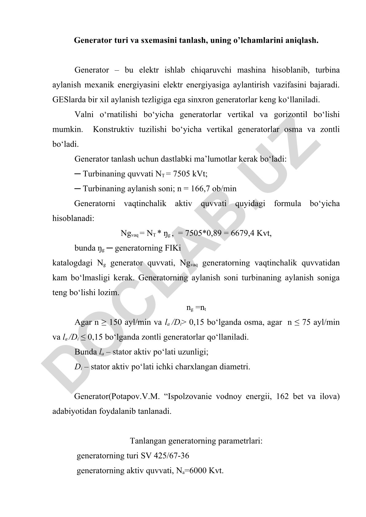 Generator turi va sxemasini tanlash, uning o'lchamlarini aniqlash
