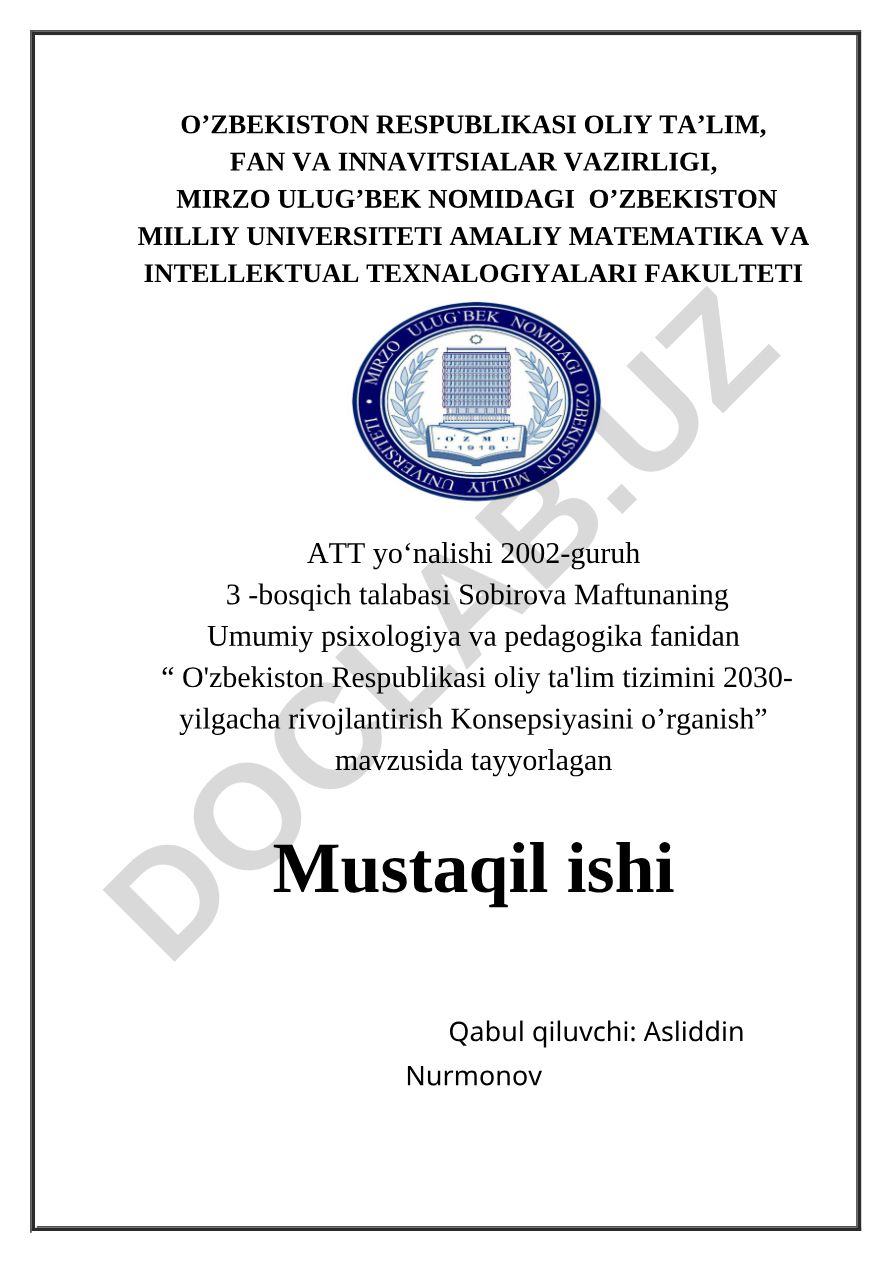 O'zbekiston Respublikasi oliy ta'lim tizimini 2030-yilgacha rivojlantirish Konsepsiyasini o’rganish