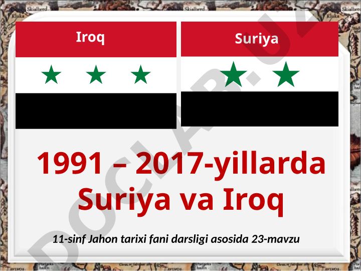 Suriya va Iroq tarixi (1991-2017)