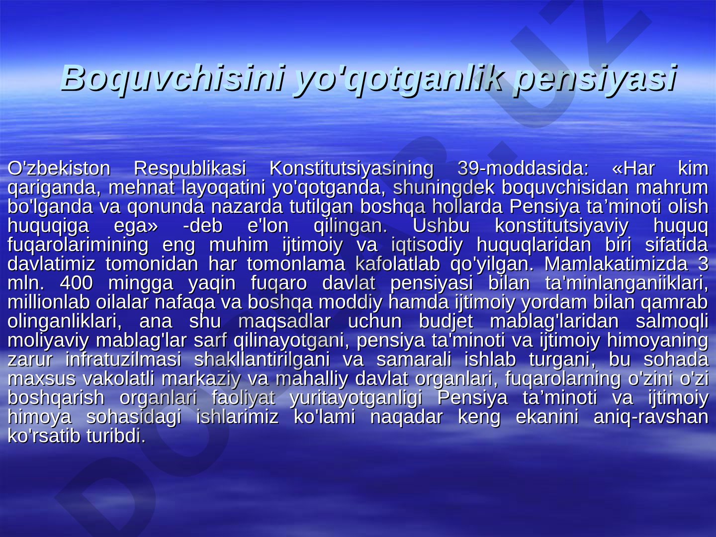 Boquvchisini yo'qotganlik pensiyasi
