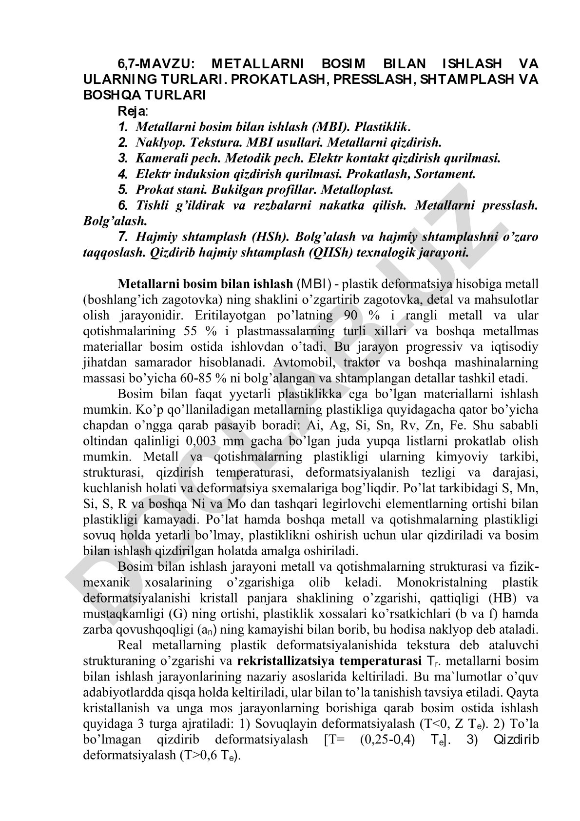 Metallarni bosim bilan ishlash va ularning turlari