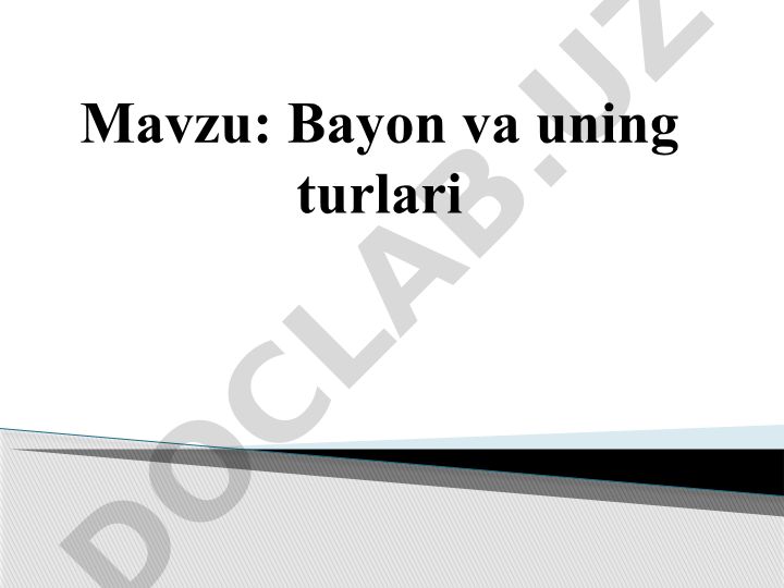 Bayon va uning turlari Ma’naviyat daqiqasi