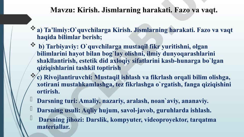 Kirish. Jismlarning harakati. Fazo va vaqt