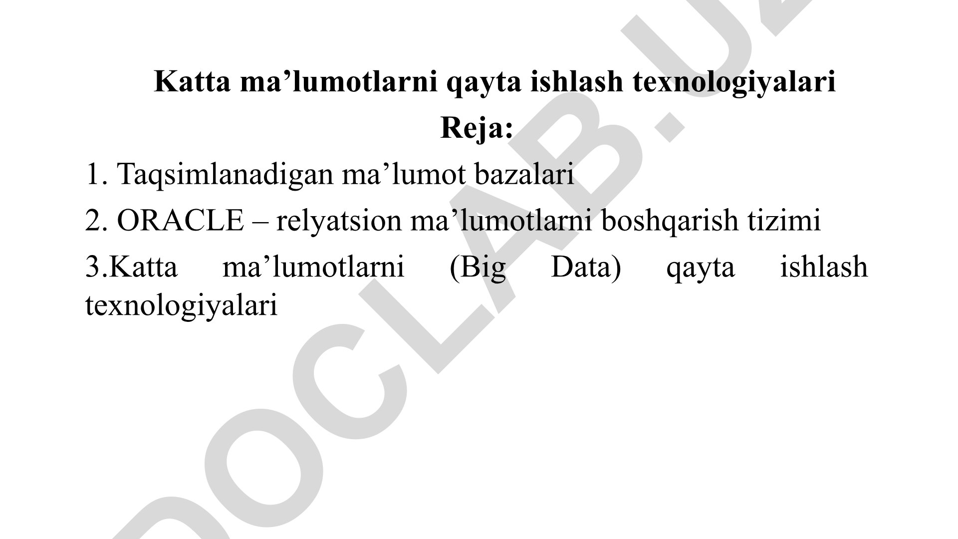 Katta ma’lumotlarni qayta ishlash texnologiyalari