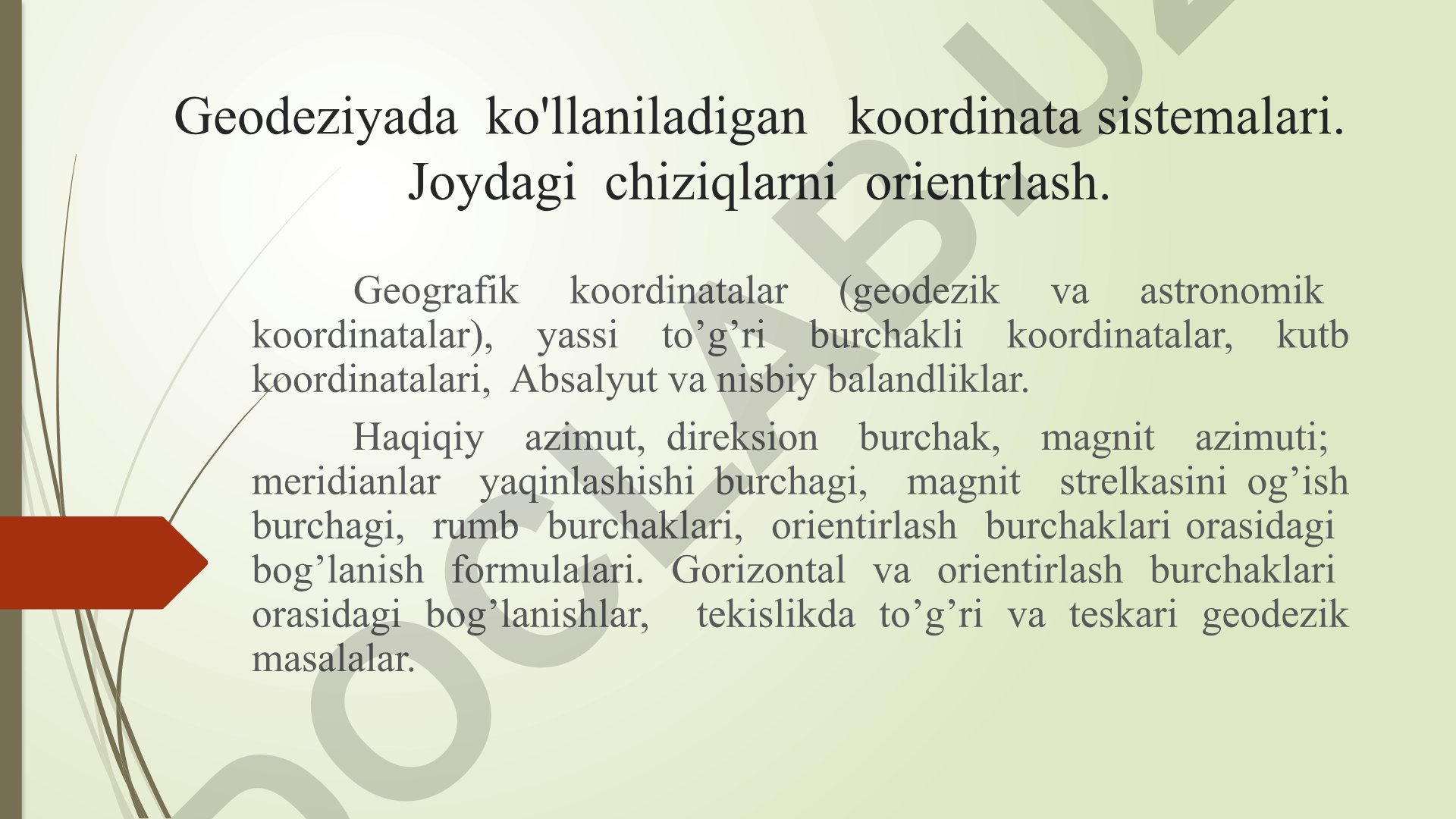 Geodeziyada koordinata sistemalari va orientirlash burchaklari