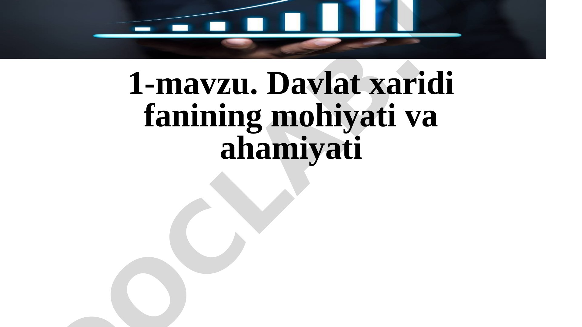 Davlat xaridi fanining mohiyati va ahamiyati