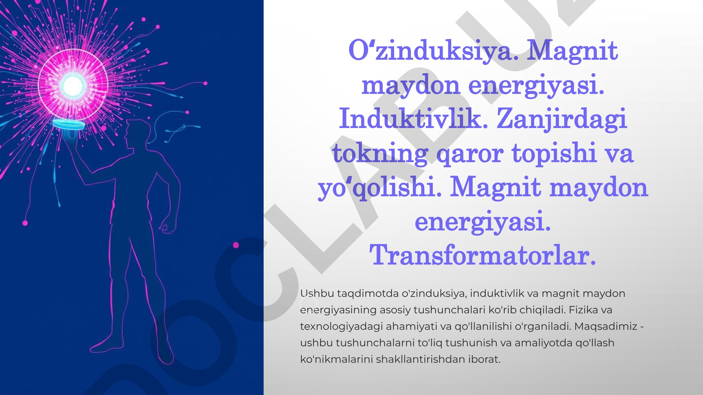 O'zinduksiya, induktivlik va magnit maydon energiyasi