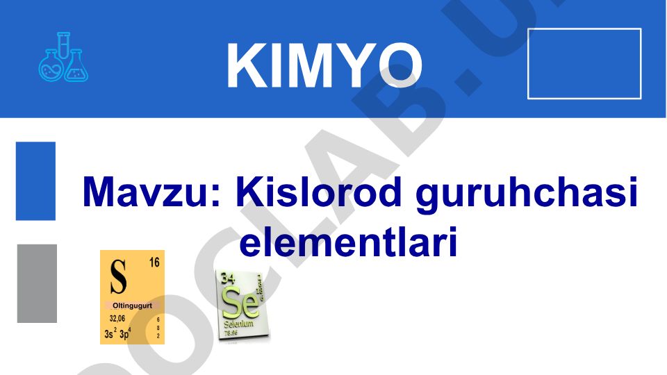 Kislorod guruhchasi elementlari Oltingugurt