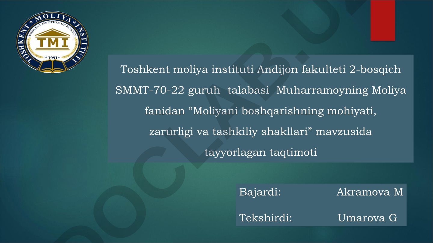 Moliyani boshqarishning mohiyati, zarurligi va tashkiliy shakllari