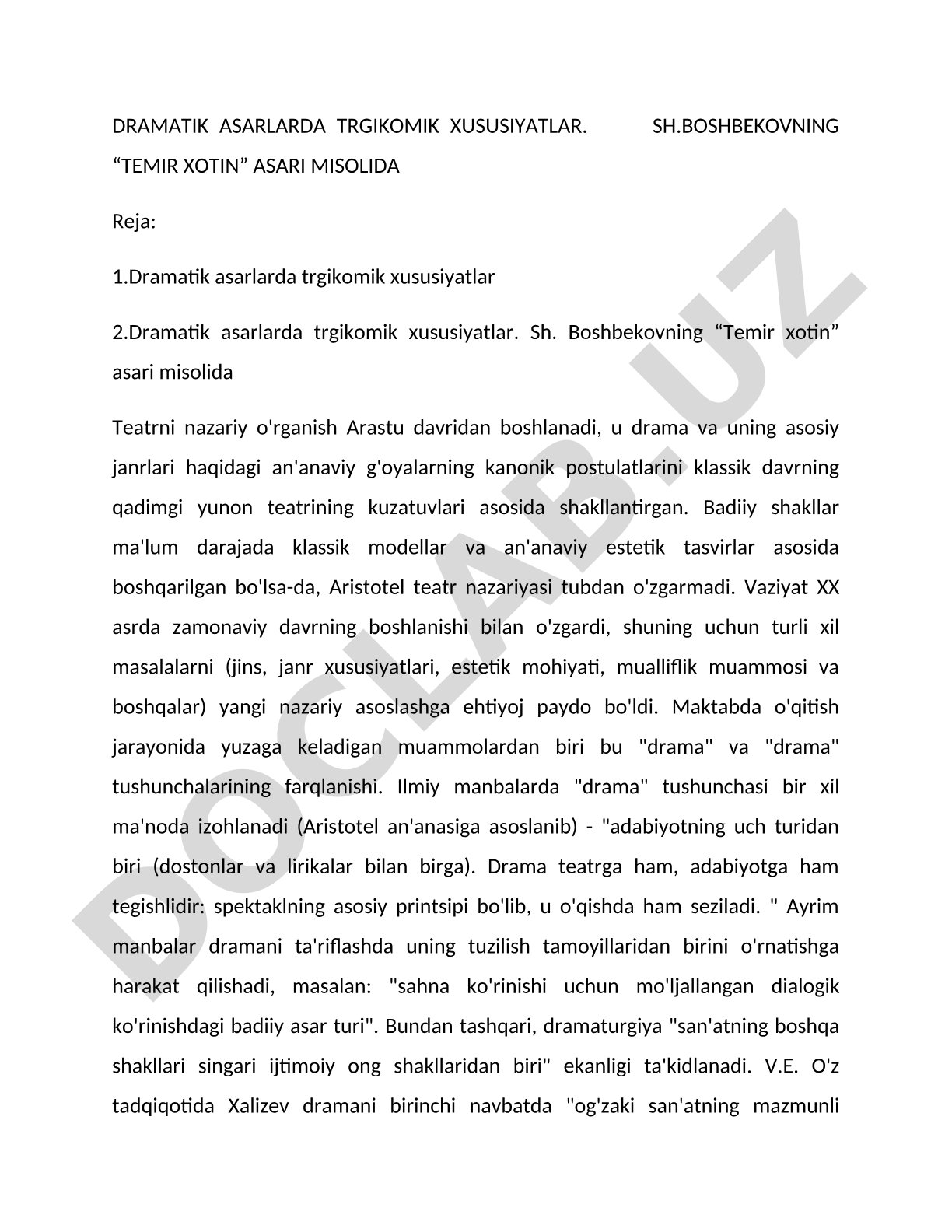 Dramatik asarlarda tragikomik xususiyatlar. Sh.Boshbekovning “Temir xotin” asari misolida