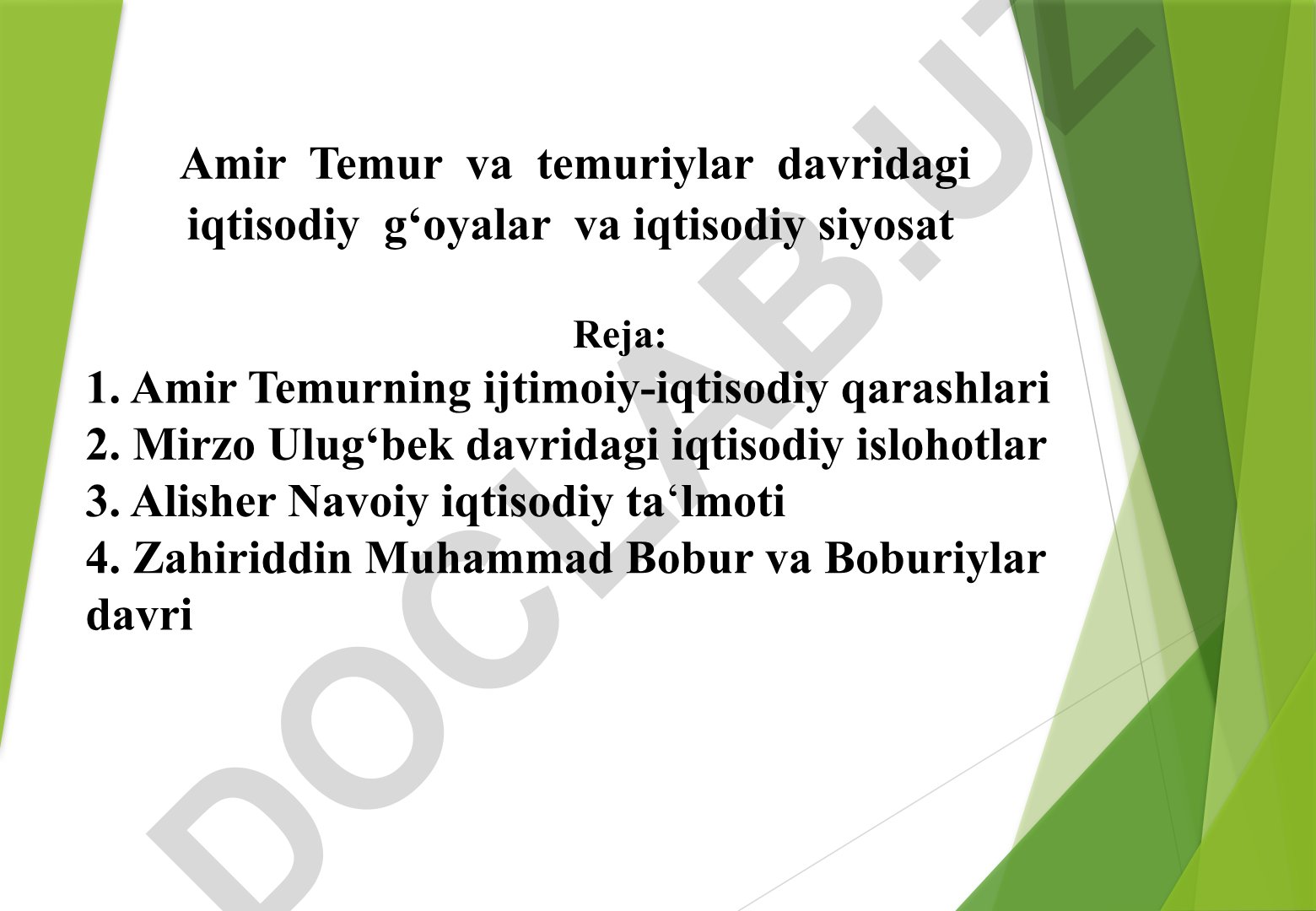 Amir Temur va temuriylar davridagi iqtisodiy g'oyalar va siyosat