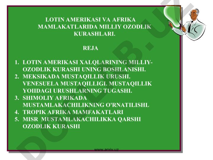 Lotin Amerikasi va Afrika mamlakatlarida milliy ozodlik kurashlari