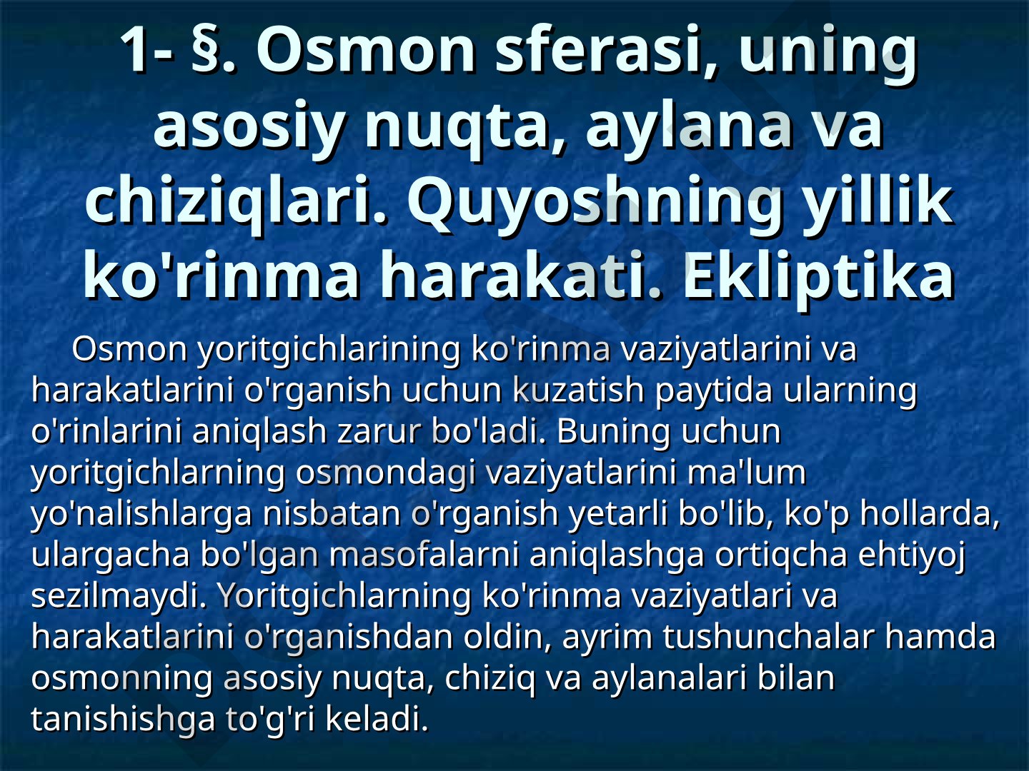 Osmon sferasi, uning asosiy nuqta, aylana va chiziqlari