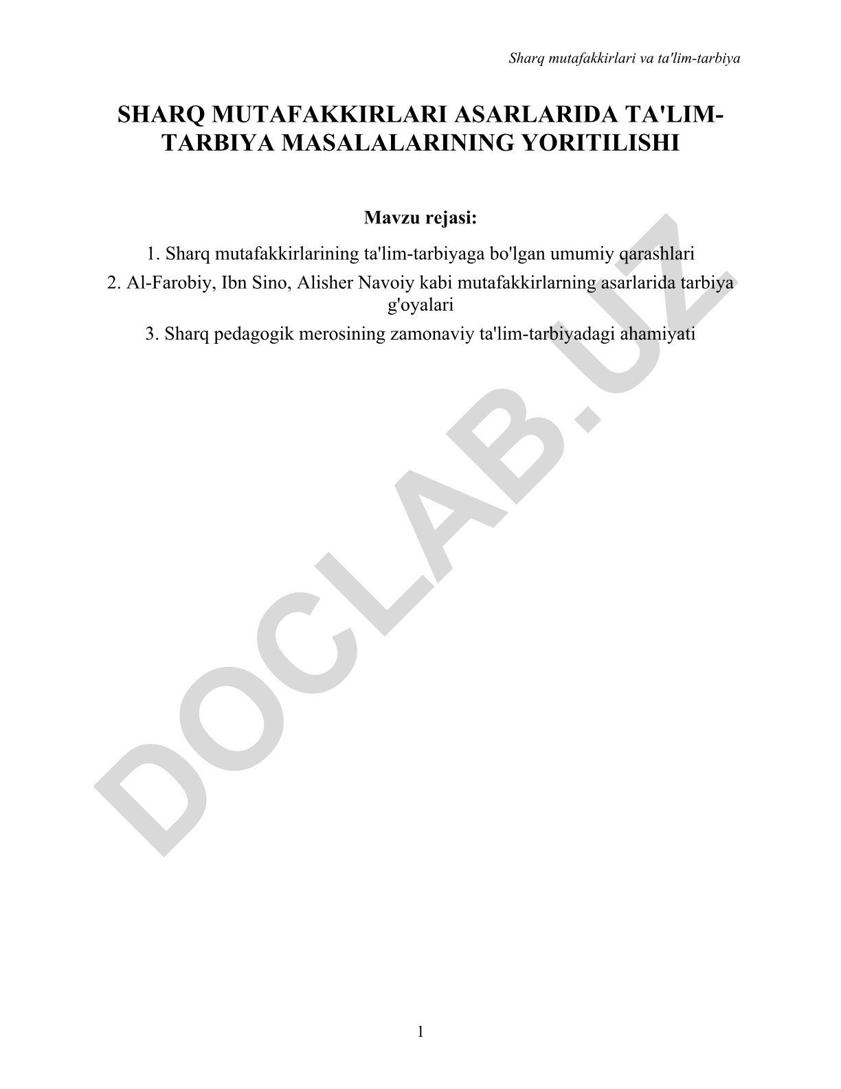 Sharq mutafakkirlari asarlarida ta'lim-tarbiya masalalarining yoritilishi