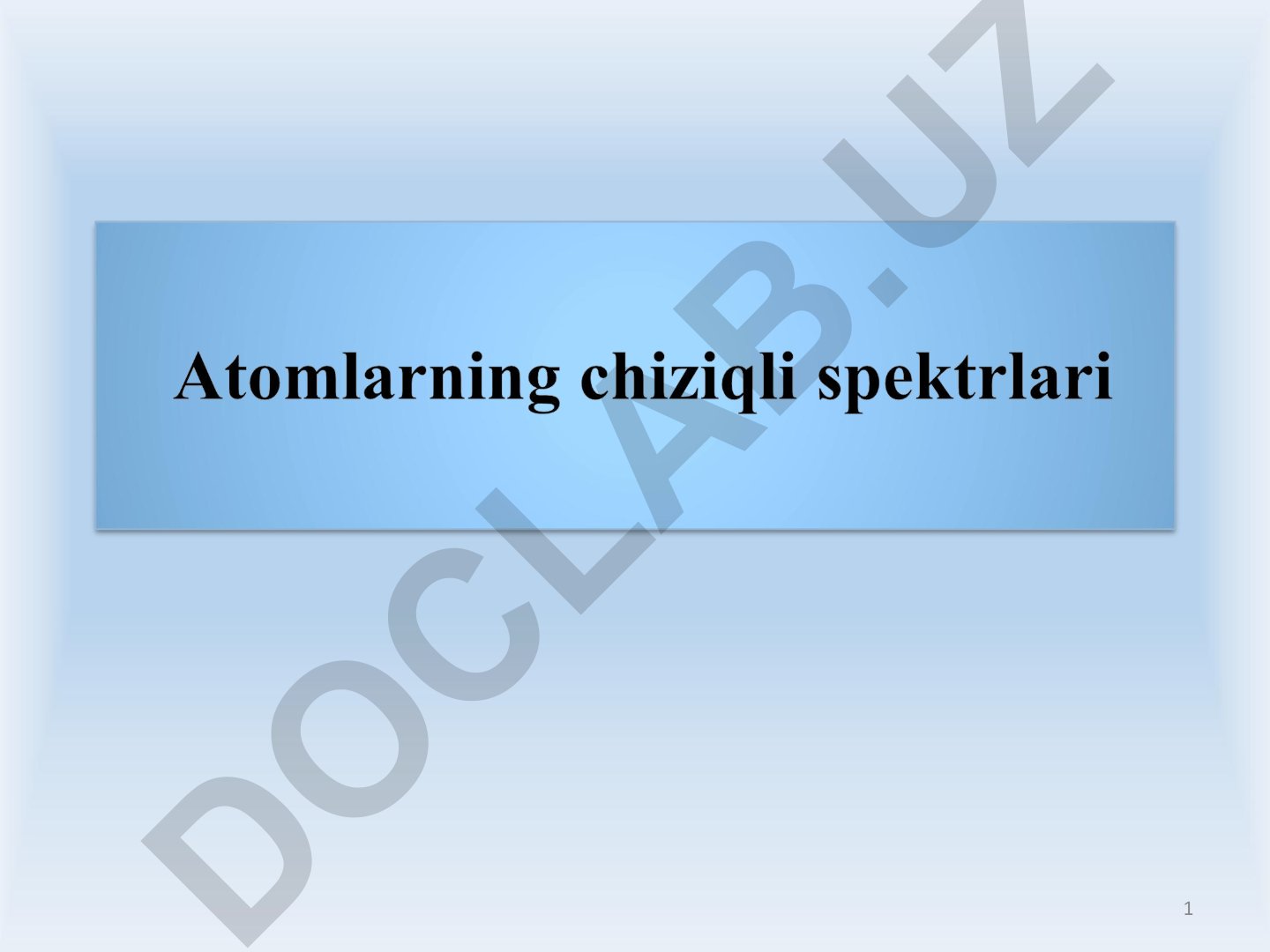 Atom tuzilishi va spektral xususiyatlari