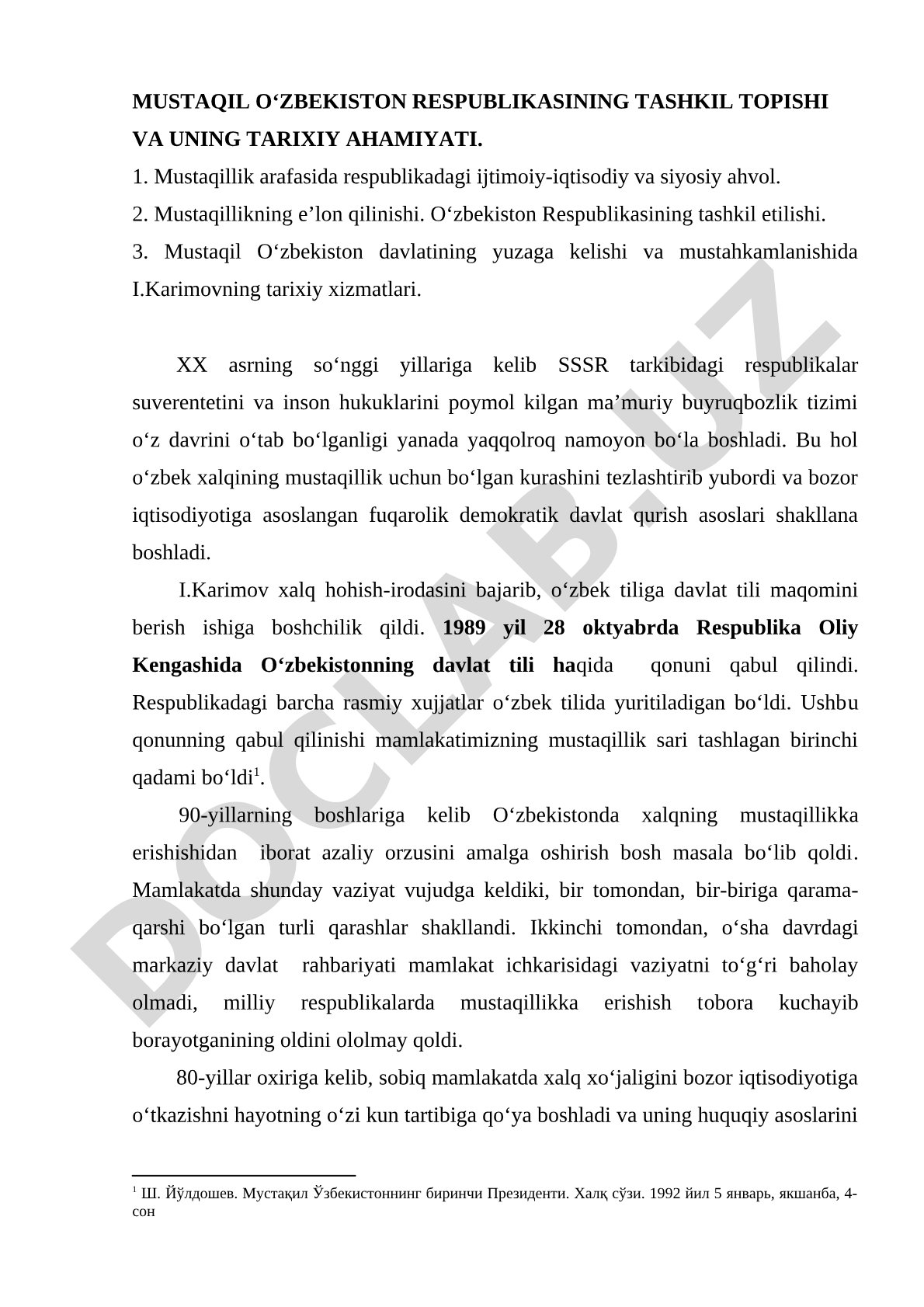 Mustaqil O‘zbekiston Respublikasining tashkil topishi va uning tarixiy ahamiyati