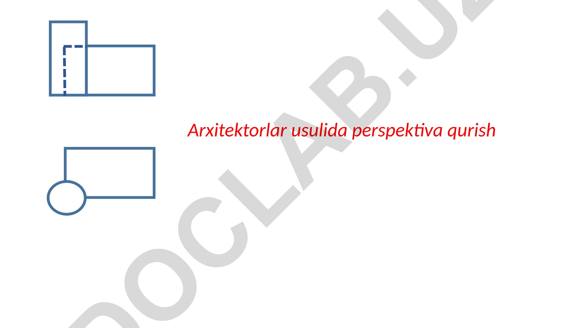 Arxitektorlar usulida perspektiva qurish