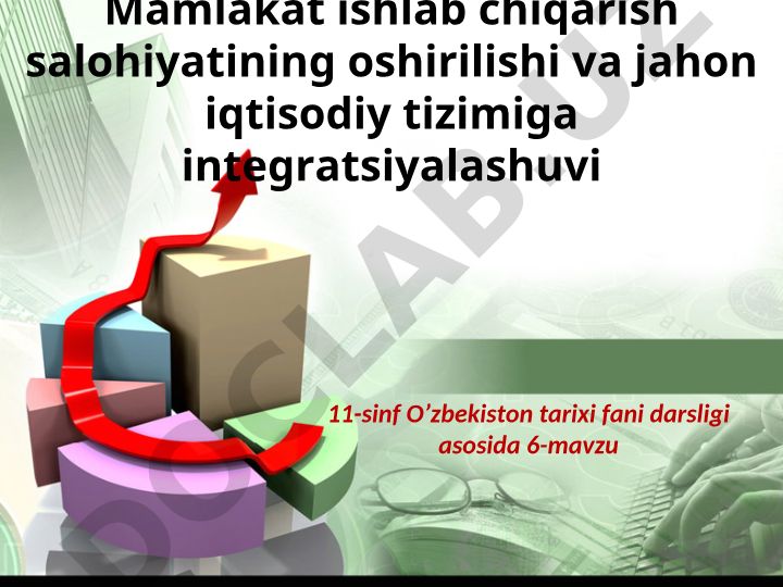 O'zbekistonda iqtisodiyotni modernizatsiyalashtirish va tadbirkorlikni rivojlantirish