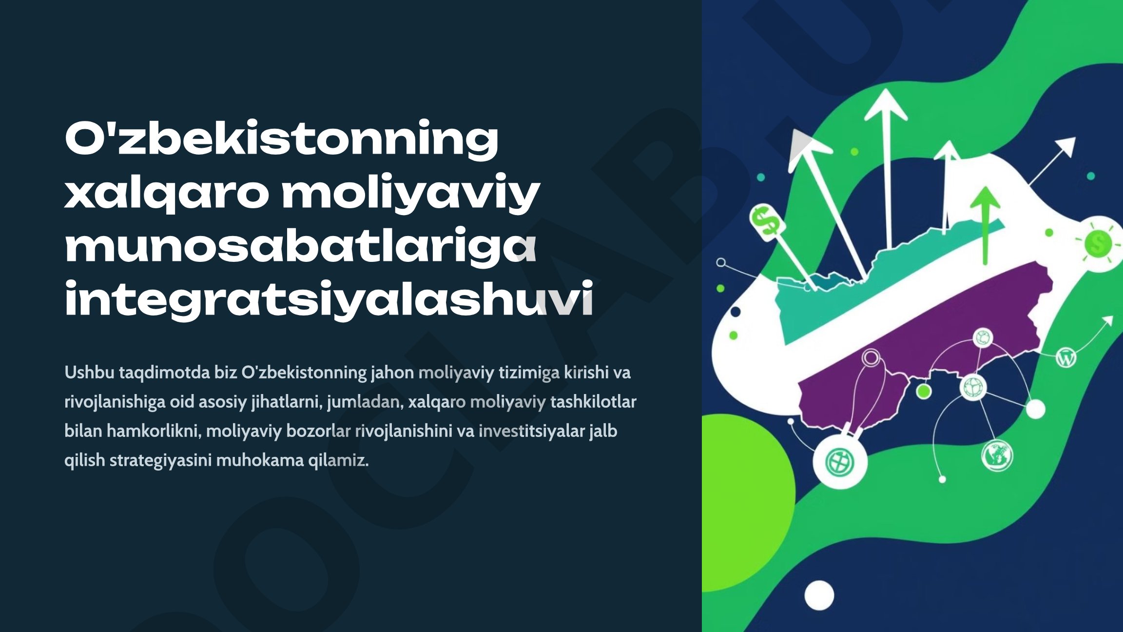 O'zbekistonning xalqaro moliyaviy munosabatlariga integratsiyalashuvi