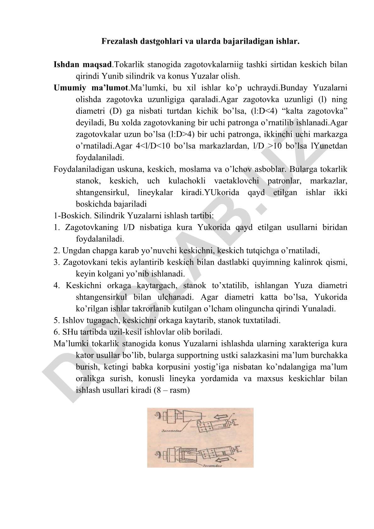 Tokarlik stanogida silindrik va konus yuzalarni olish