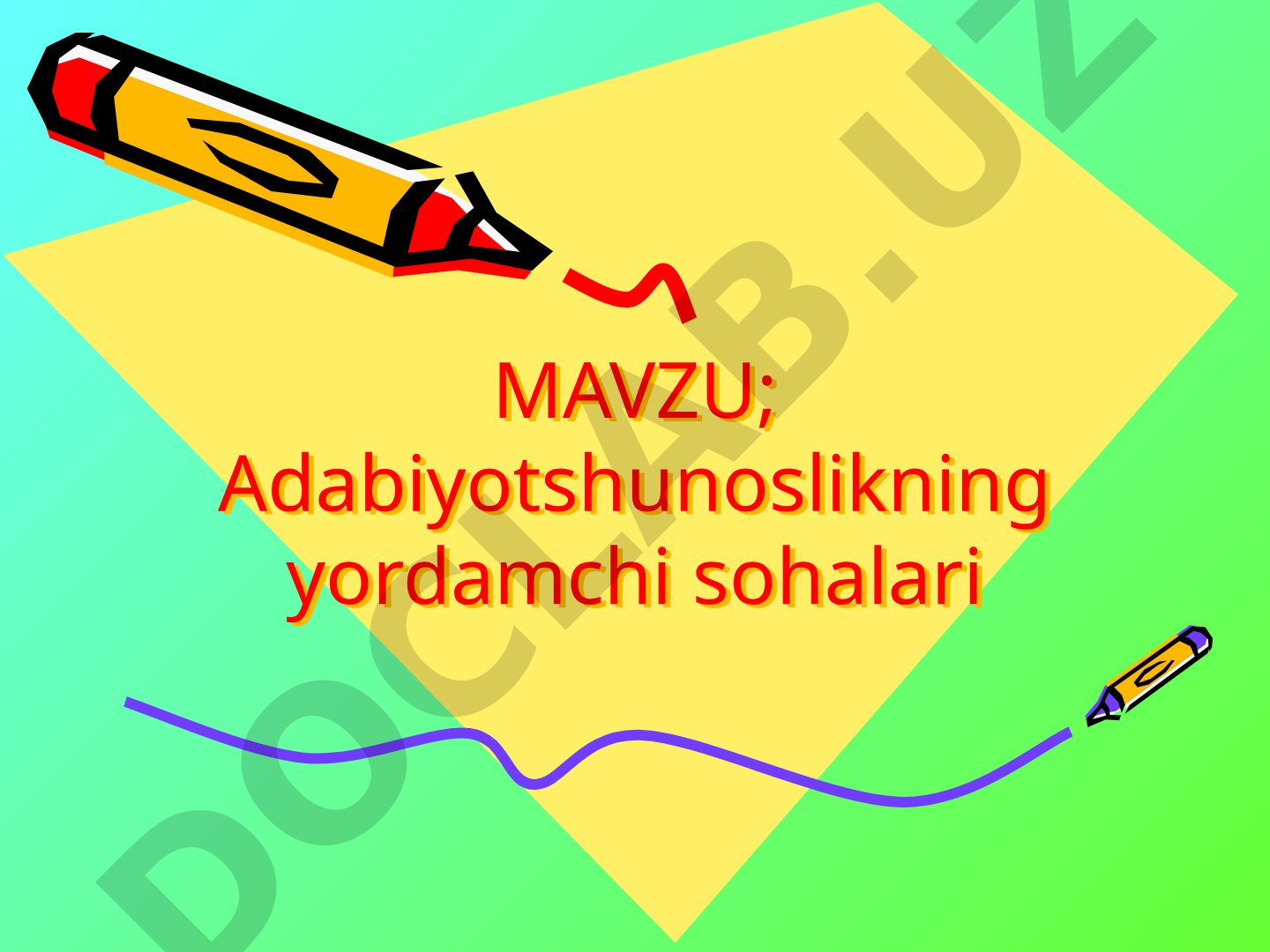 Adabiyotshunoslikning yordamchi sohalari