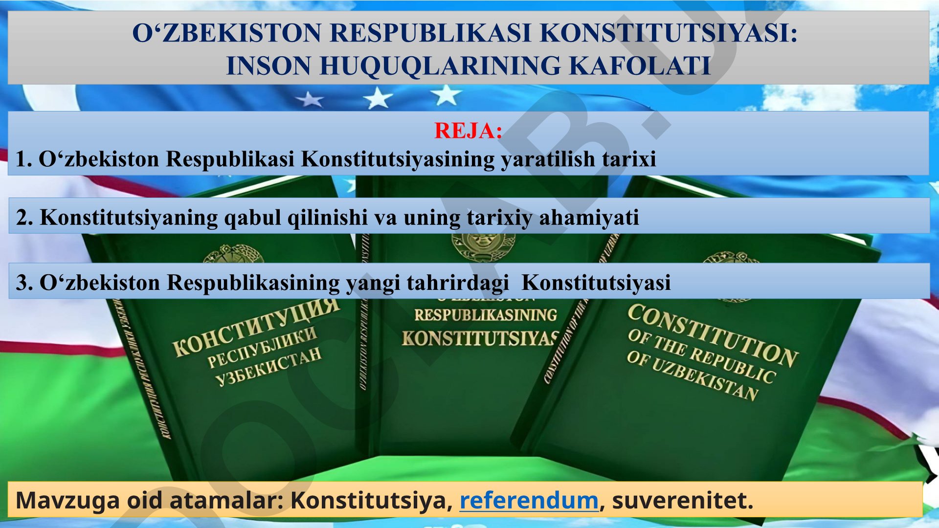 O‘zbekiston Respublikasi Konstitutsiyasi: Inson huquqlarining kafolati