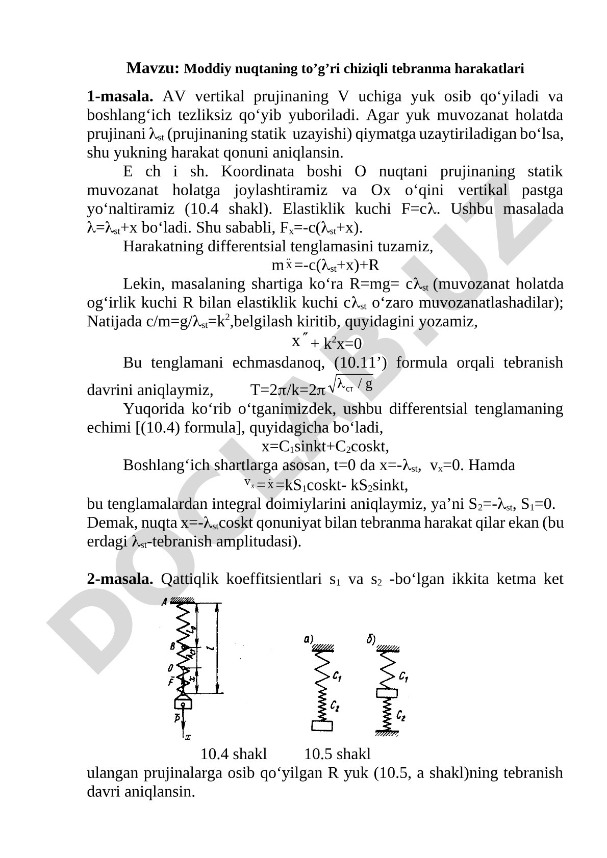 Moddiy nuqtaning to'g'ri chiziqli tebranma harakatlari