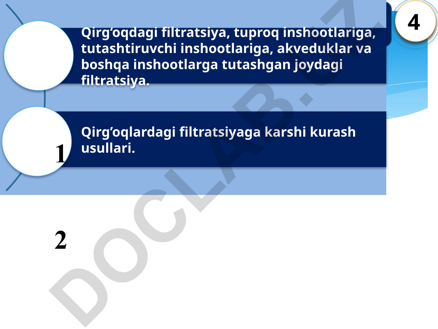 Qirg'oq va inshootlarda filtratsiya va unga qarshi kurash usullari