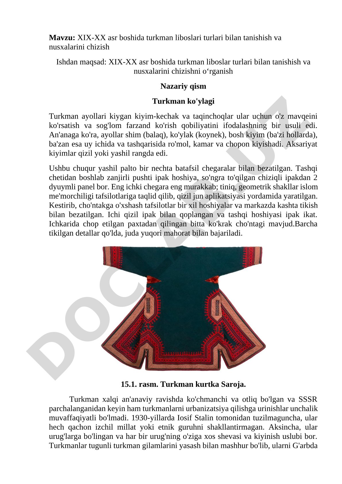 XIX-XX asr boshida turkman liboslari turlari bilan tanishish va nusxalarini chizish