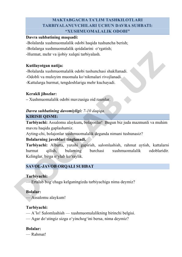 Maktabgacha ta'lim tashkilotlari tarbiyalanuvchilari uchun "Xushmuomalalik odobi" davra suhbati