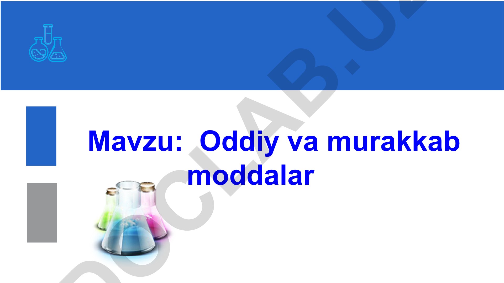 Oddiy va murakkab moddalar