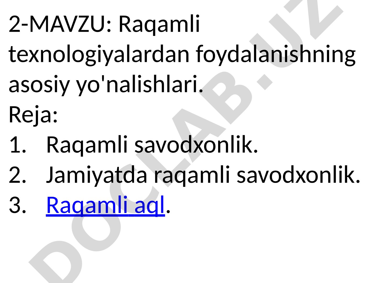 Raqamli texnologiyalardan foydalanishning asosiy yo'nalishlari