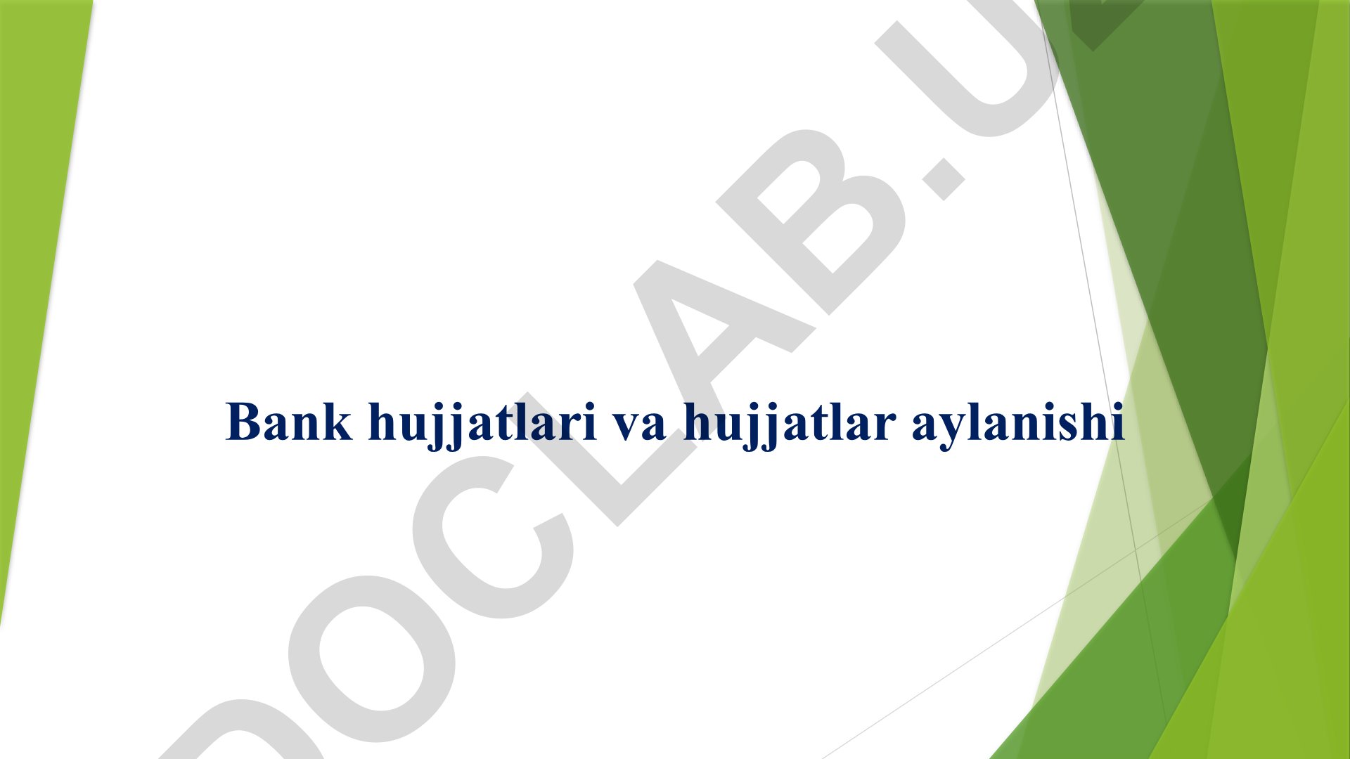 Bank hujjatlari va hujjatlar aylanishi