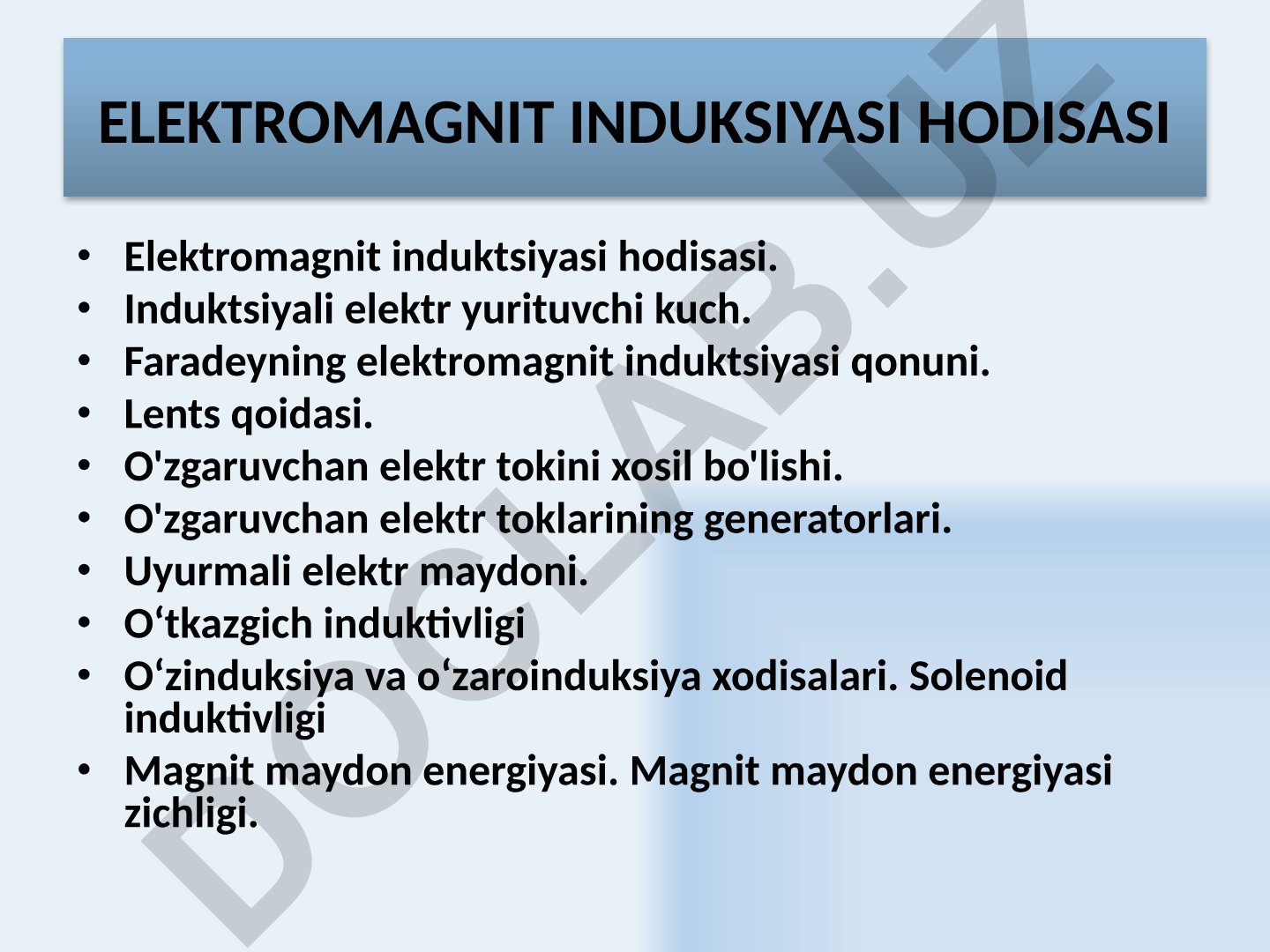 Elektromagnit induktsiyasi hodisasi va uning qonunlari