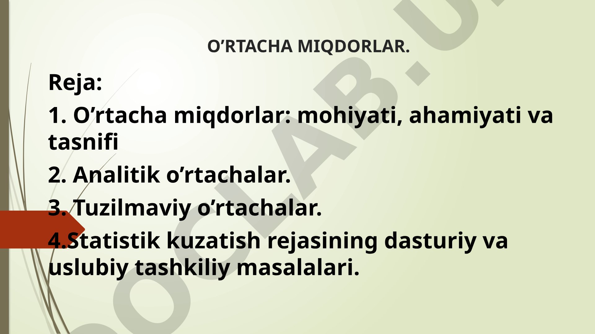 O'rtacha miqdorlar: mohiyati, ahamiyati va tasnifi