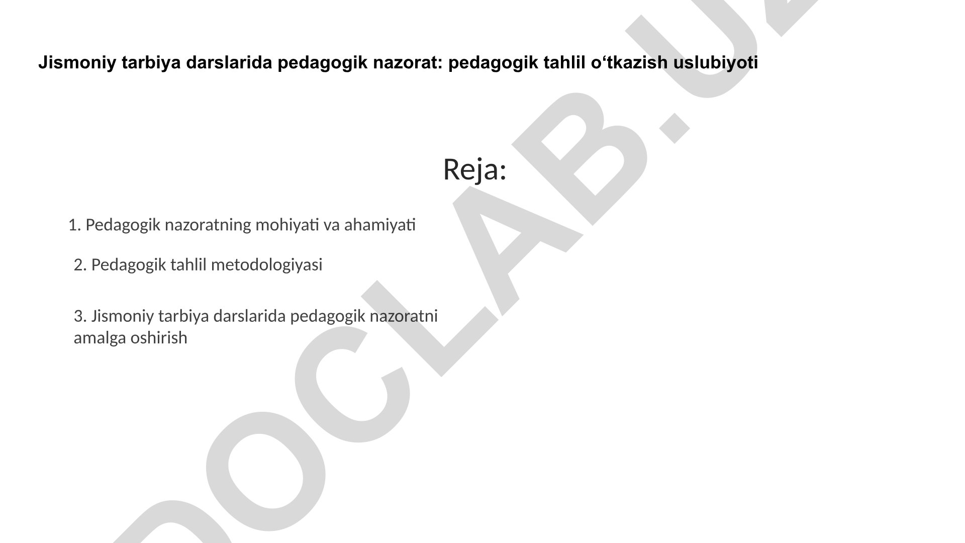 Jismoniy tarbiya darslarida pedagogik nazorat va tahlil metodologiyasi
