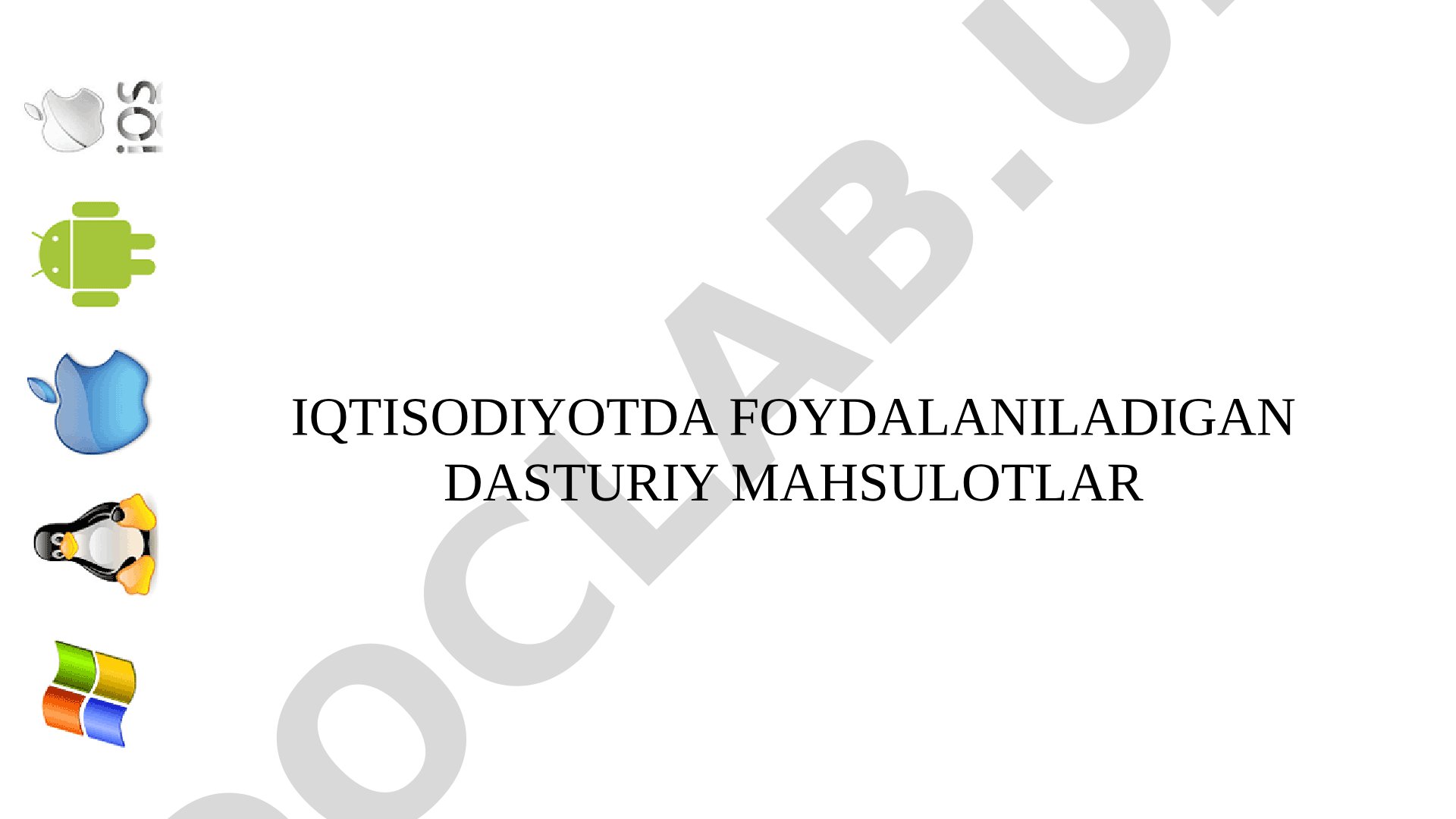 Iqtisodiyotda foydalaniladigan dasturiy mahsulotlar