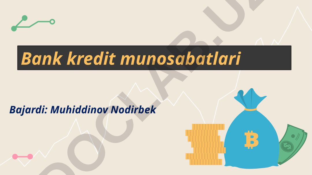 Bank kredit munosabatlari