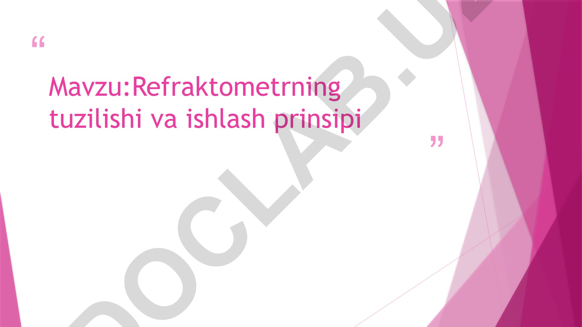 Refraktometrning tuzilishi va ishlash prinsipi