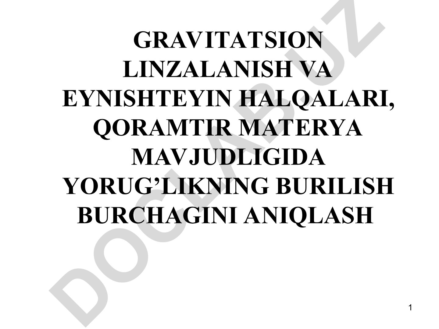 Gravitatsion linzalanish va Eynshteyn halqalari, qoramtir materya mavjudligida yorug'likning burilish burchagini aniqlash