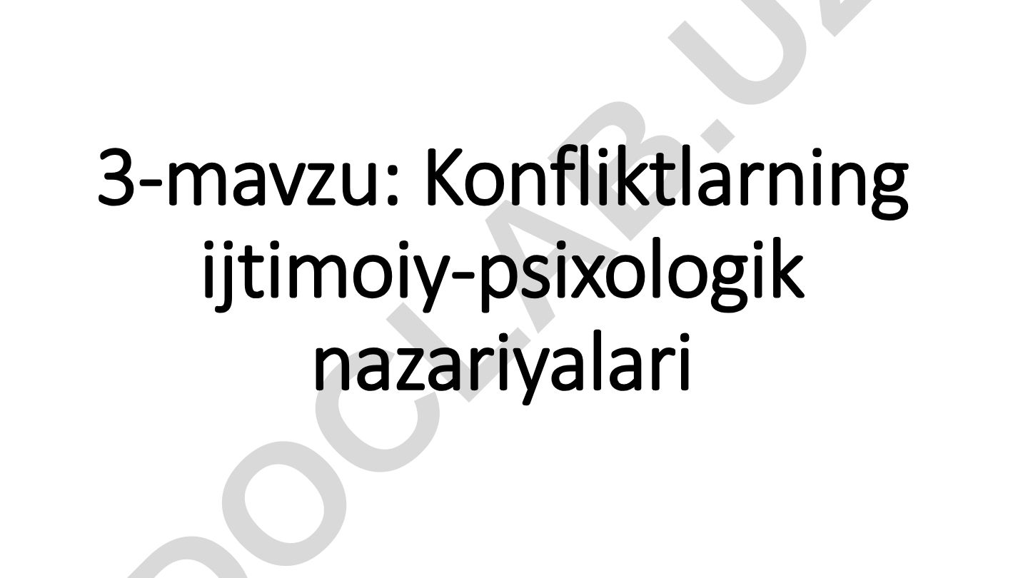 Konfliktlarning ijtimoiy-psixologik nazariyalari