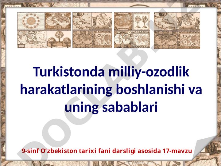 Turkistonda milliy-ozodlik harakatlarining boshlanishi va uning sabablari