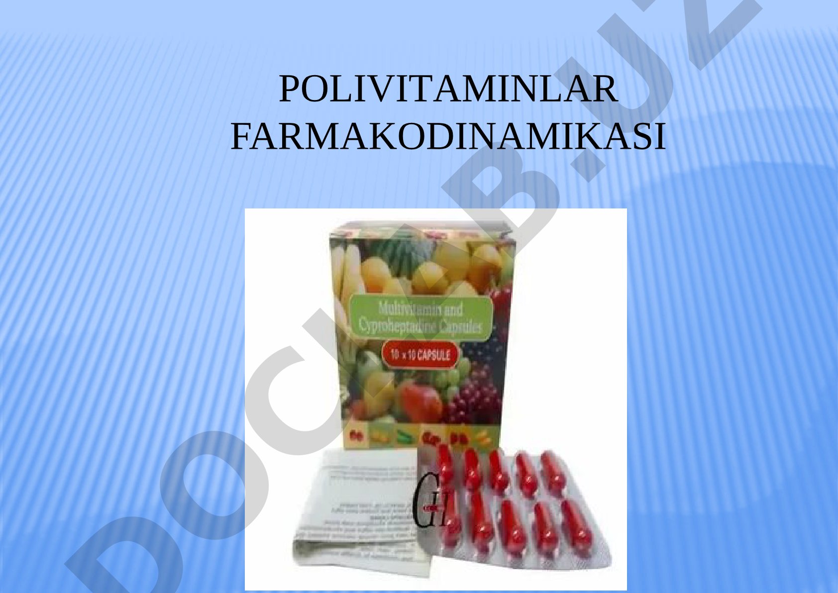 Polivitaminlar farmakodinamikasi