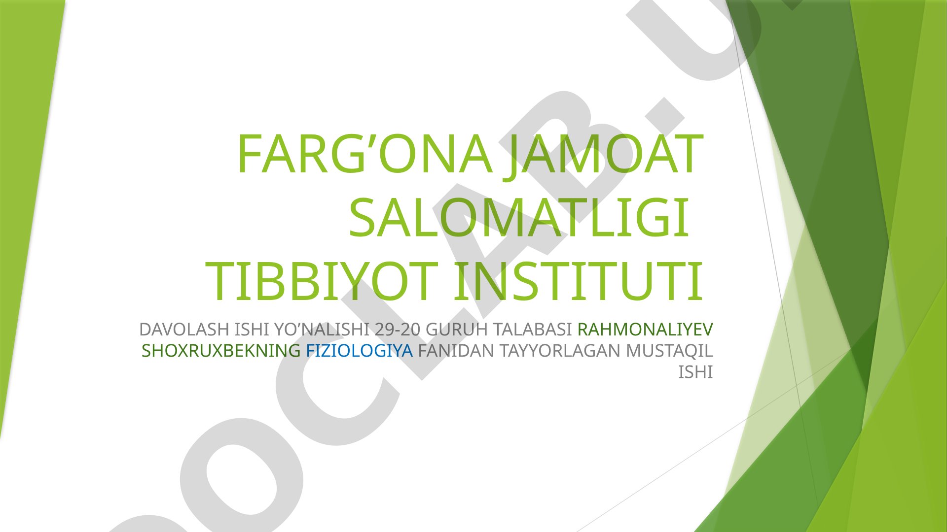 Fiziologiya fani, rivojlanishi tibbiyotda ahamiyati