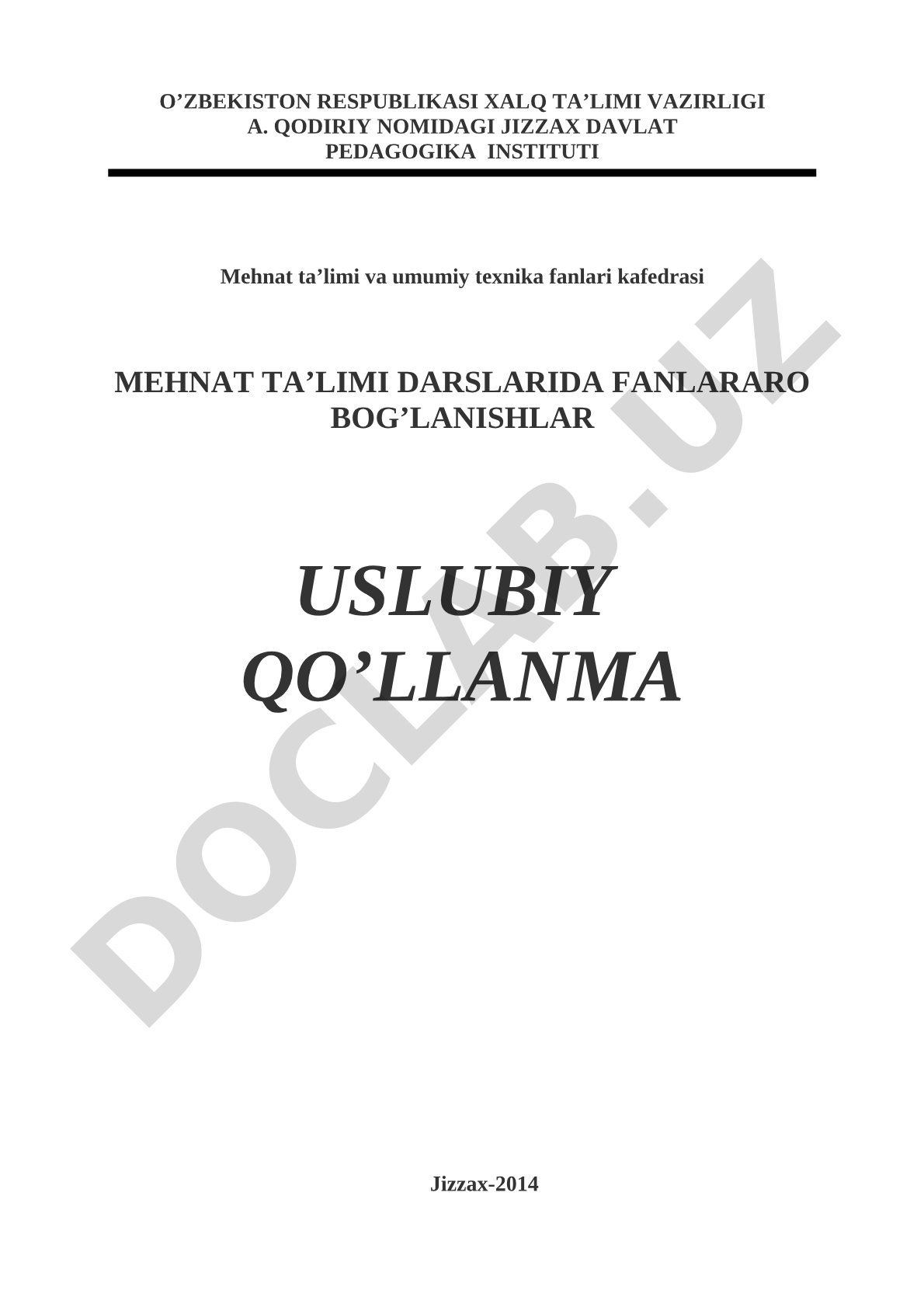 Mehnat ta'limi darslarida fanlararo bog'lanishlar uslubiy qo'llanma